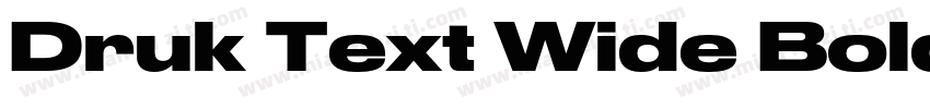 Druk Text Wide Bold字体转换